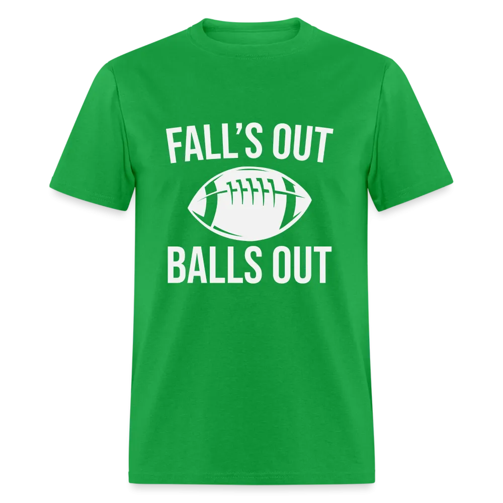Fall's Out Balls Out (Football) T-Shirt