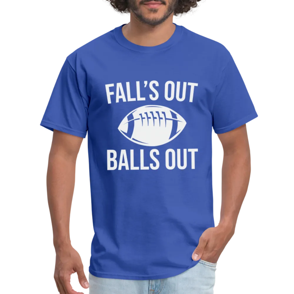 Fall's Out Balls Out (Football) T-Shirt
