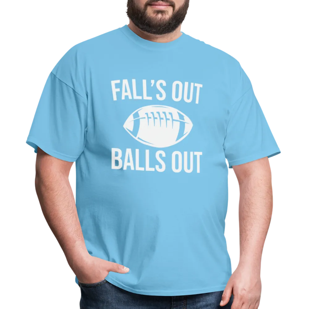 Fall's Out Balls Out (Football) T-Shirt