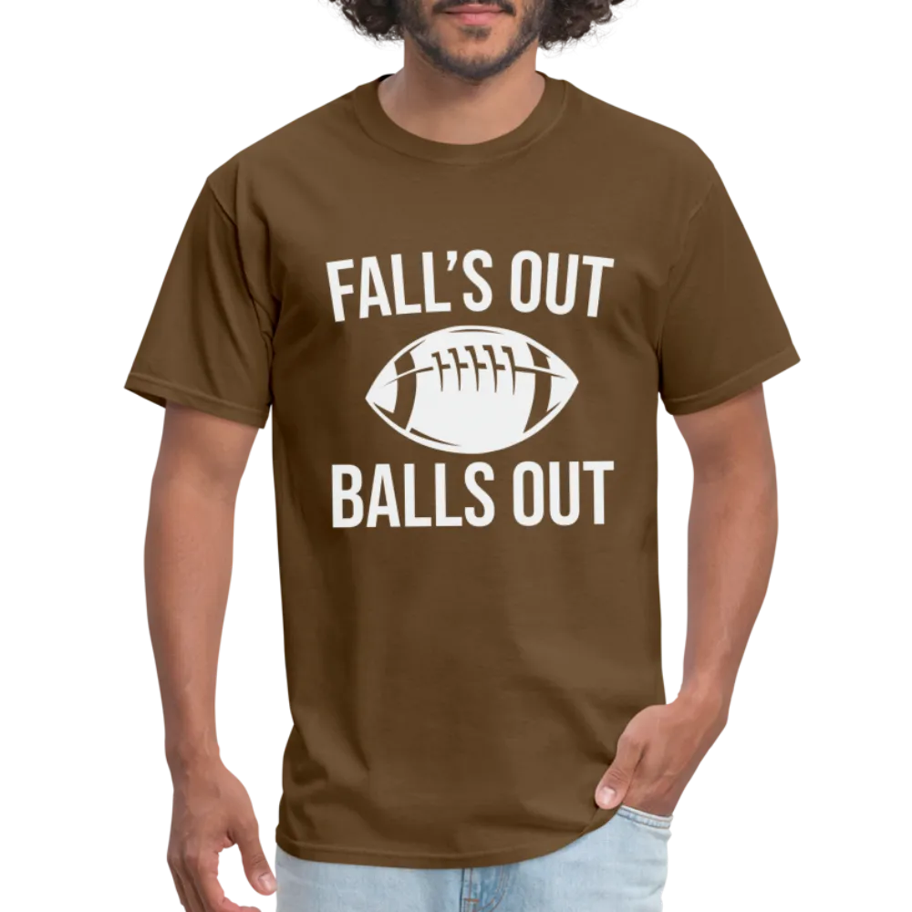 Fall's Out Balls Out (Football) T-Shirt