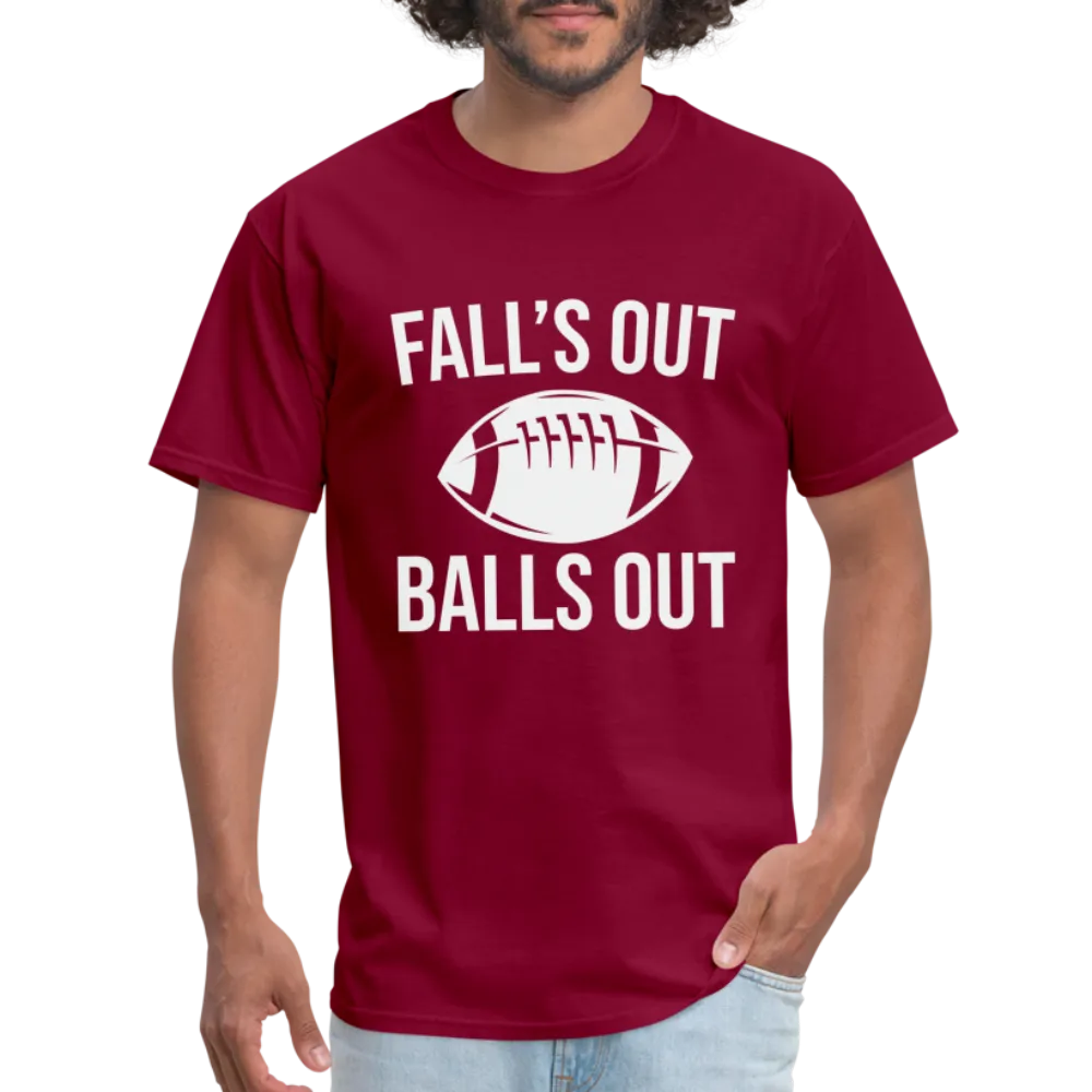 Fall's Out Balls Out (Football) T-Shirt