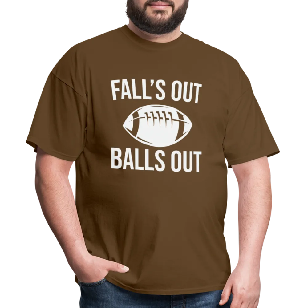 Fall's Out Balls Out (Football) T-Shirt