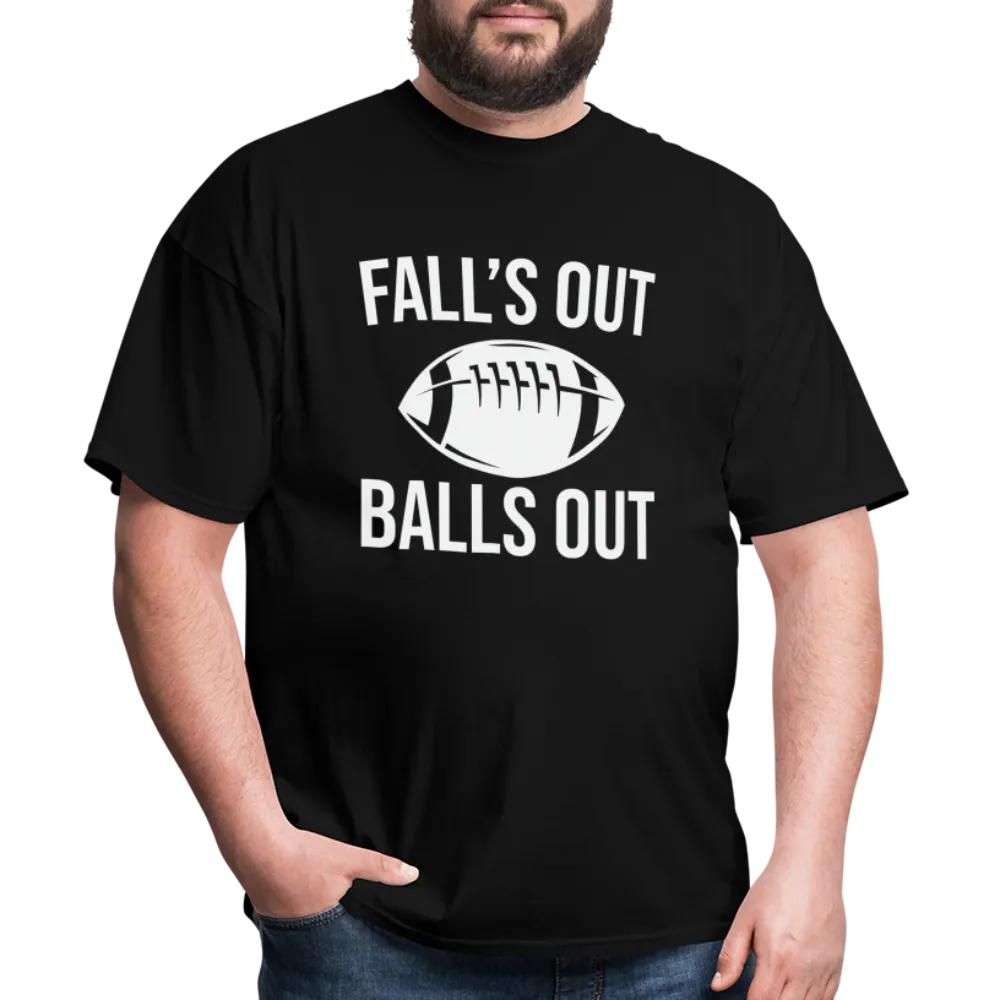 Fall's Out Balls Out (Football) T-Shirt