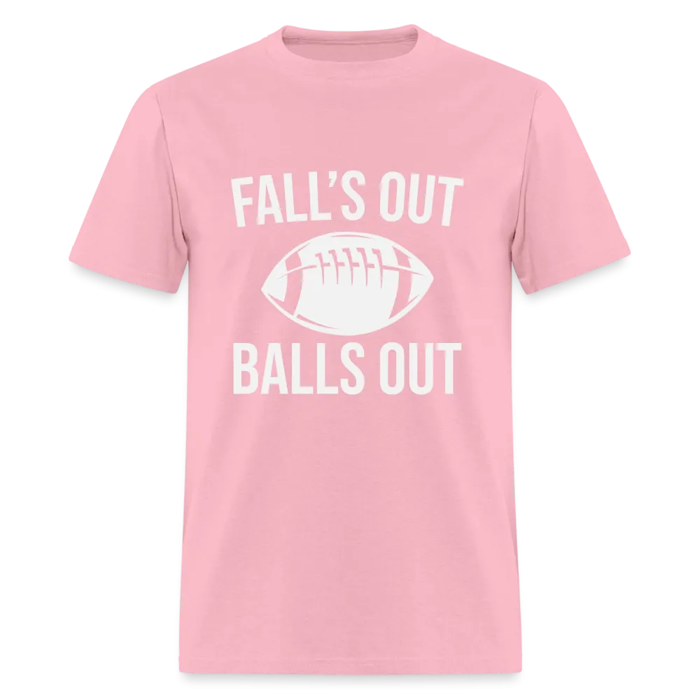 Fall's Out Balls Out (Football) T-Shirt