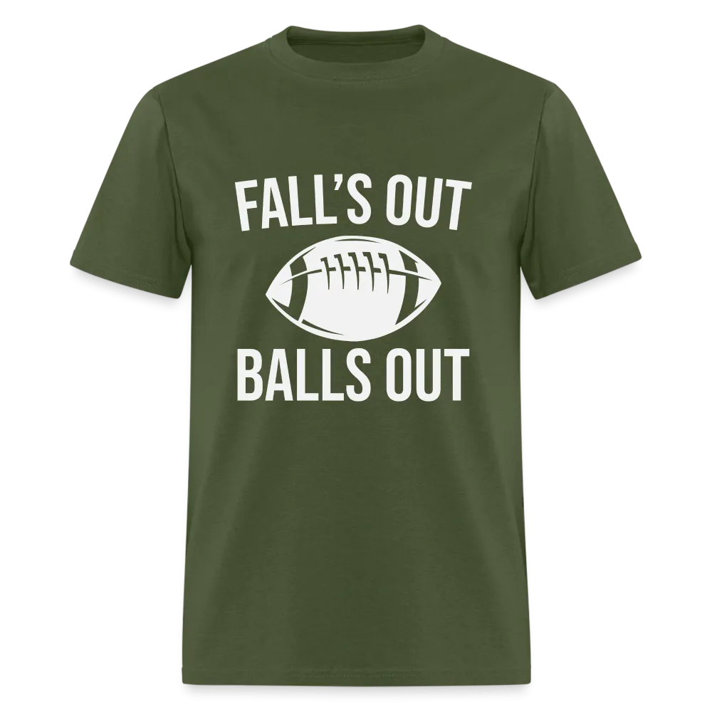 Fall's Out Balls Out (Football) T-Shirt
