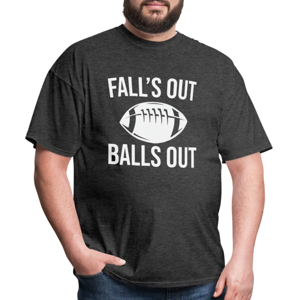Fall's Out Balls Out (Football) T-Shirt