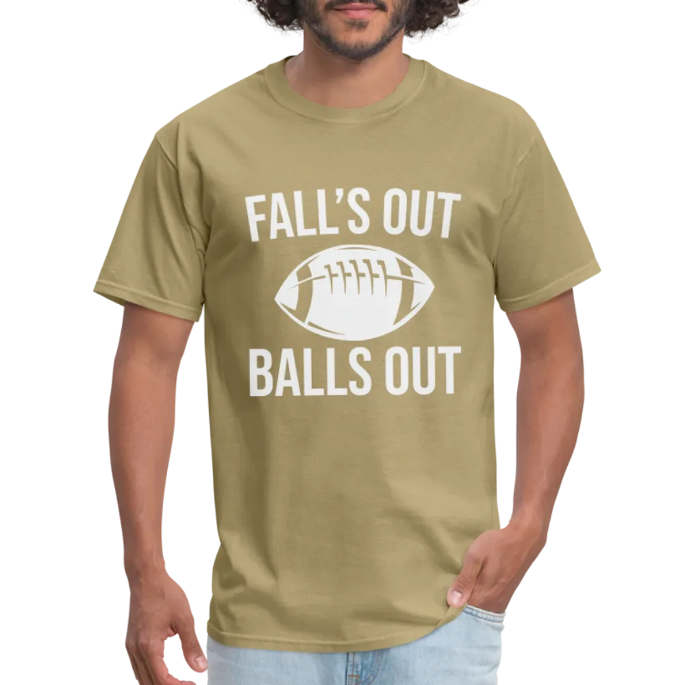 Fall's Out Balls Out (Football) T-Shirt