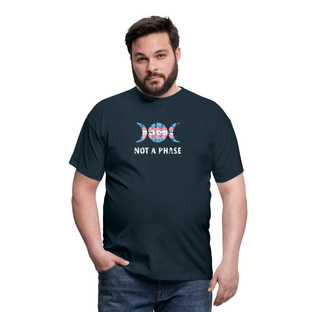 Not a Phase T-Shirt