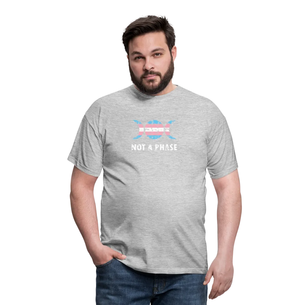 Not a Phase T-Shirt