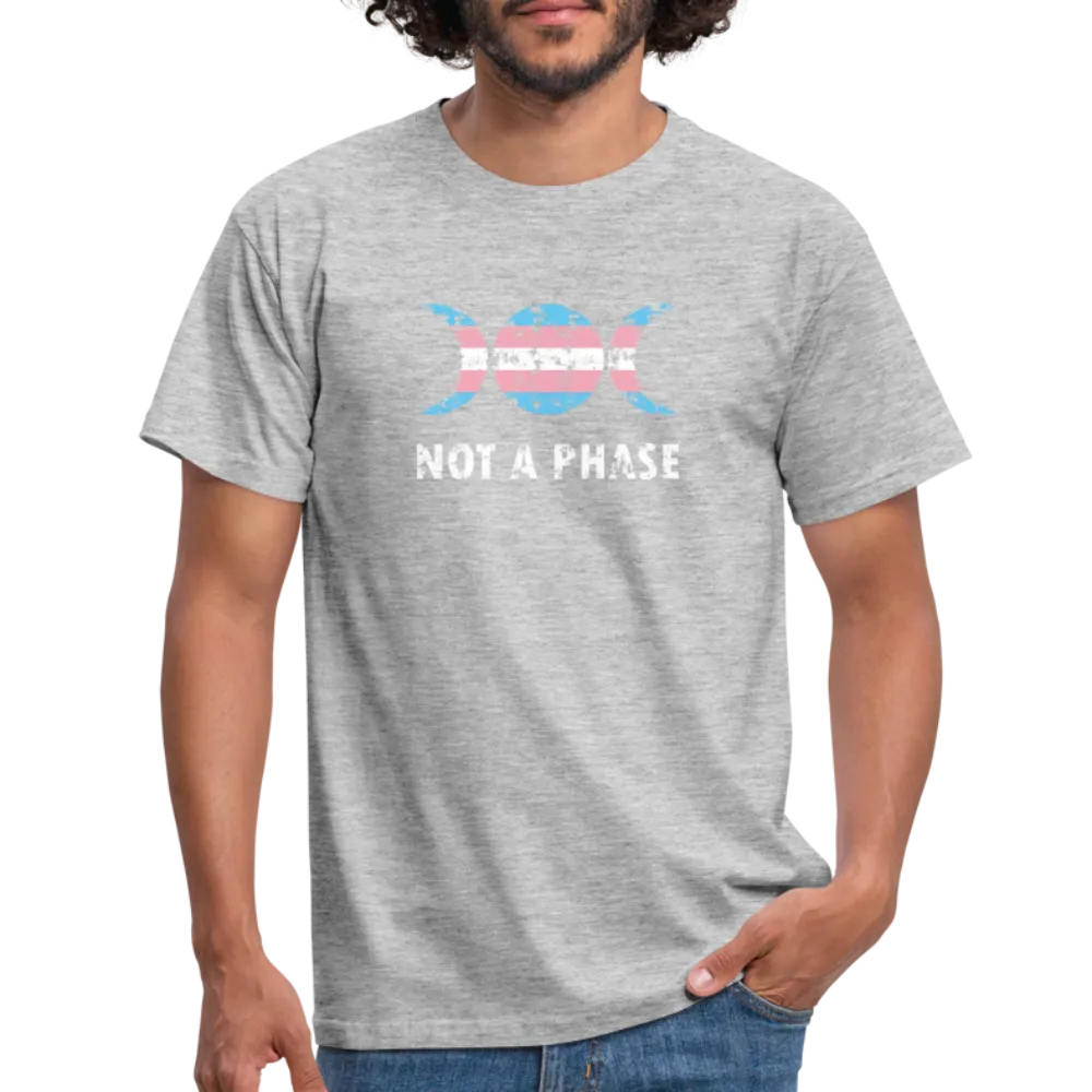 Not a Phase T-Shirt